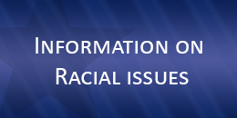 Information on Racial Issues